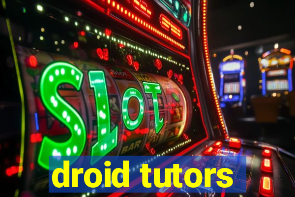 droid tutors